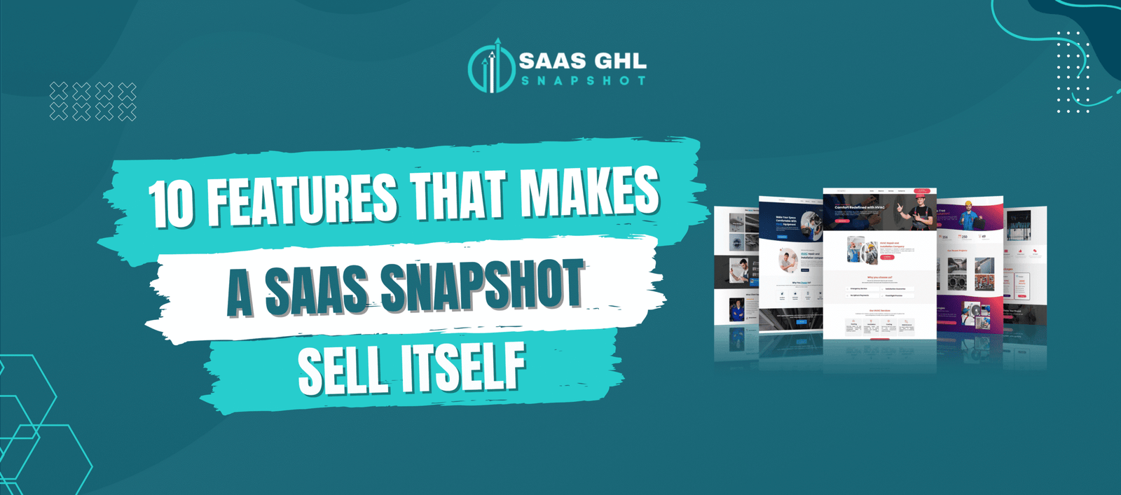 Discover the essential features your GoHighLevel SaaS snapshot needs to practically sell itself.